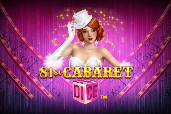 81st Cabaret Dice